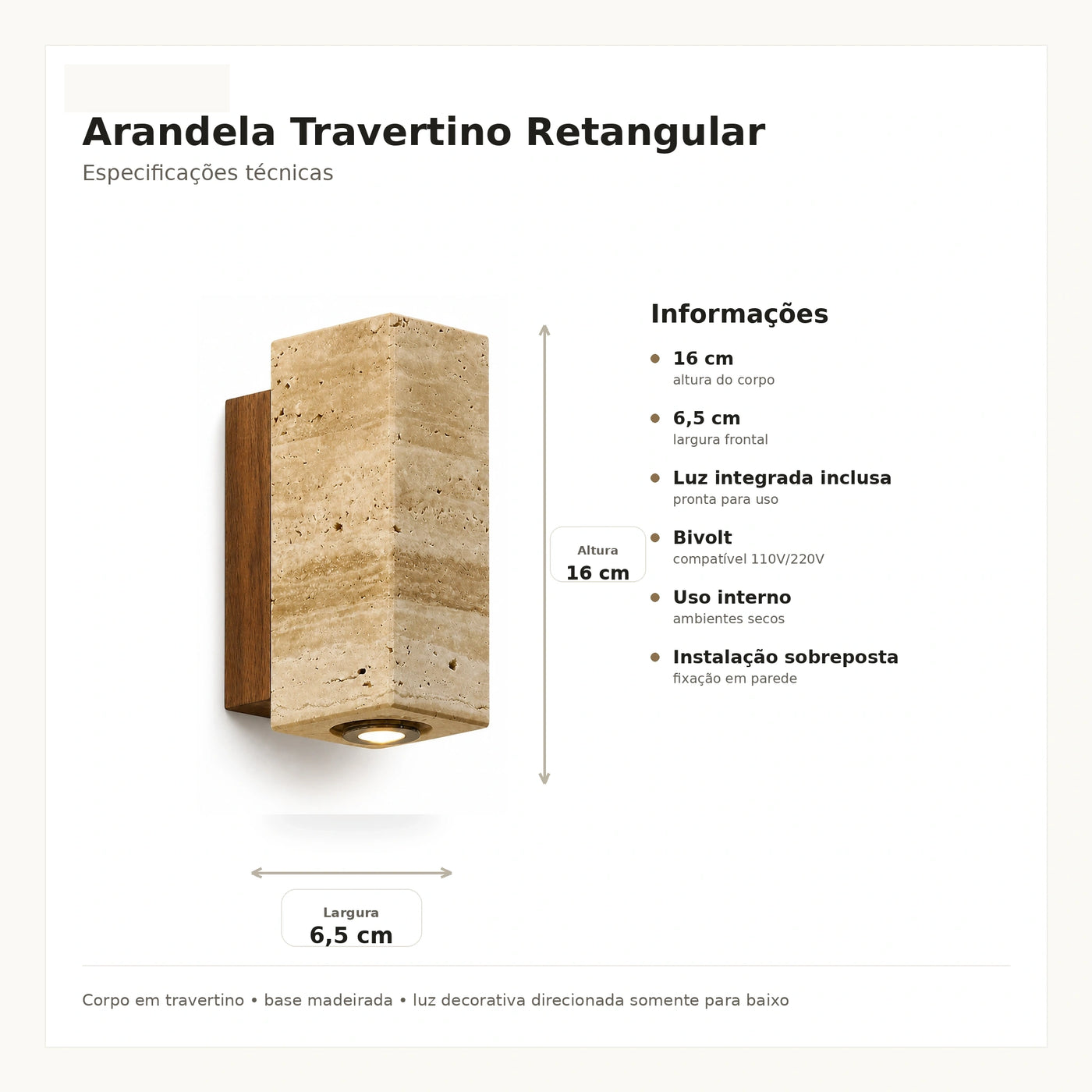 Especificações da arandela travertino retangular 16cm