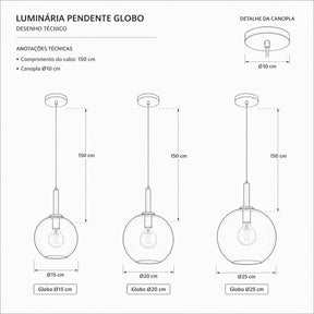 Desenho técnico do pendente globo âmbar com cabo de 150 cm, canopla de 10 cm e globos de 15, 20 e 25 cm